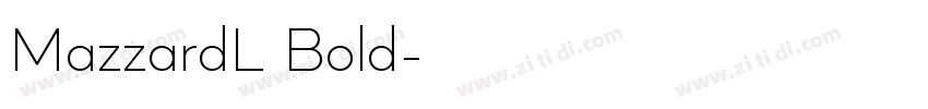 MazzardL Bold字体转换